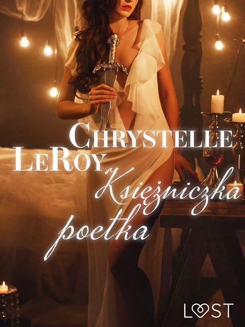 Księżniczka poetka - opowiadanie erotyczne - Chrystelle Leroy - Saga Egmont International