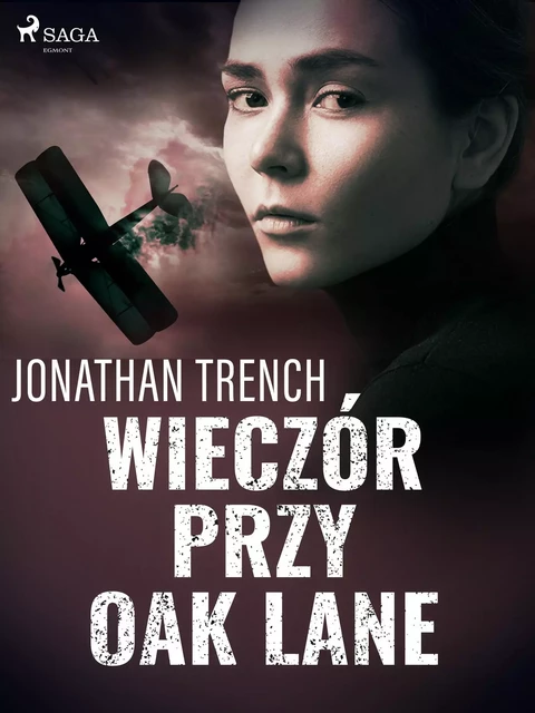 Wieczór przy Oak Lane - Jonathan Trench - Saga Egmont International