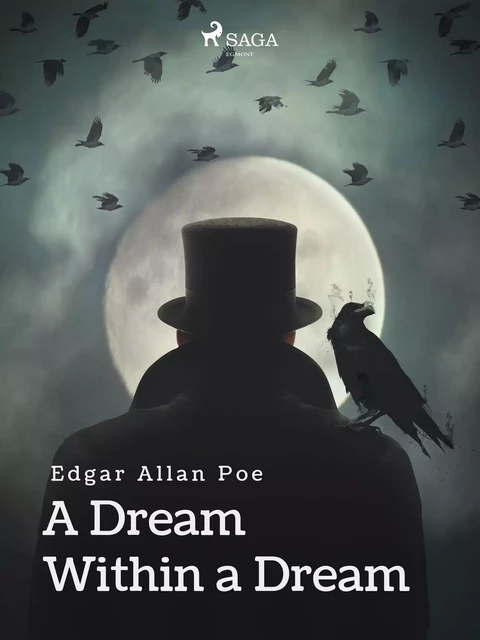 A Dream Within a Dream - Edgar Allan Poe - Saga Egmont International