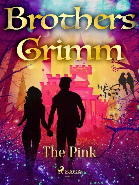 The Pink - Brothers Grimm - Saga Egmont International