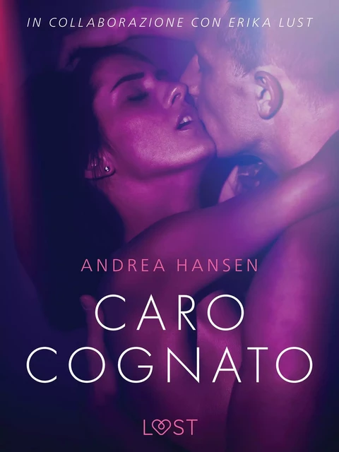 Caro cognato - Racconto erotico - Andrea Hansen - Saga Egmont International