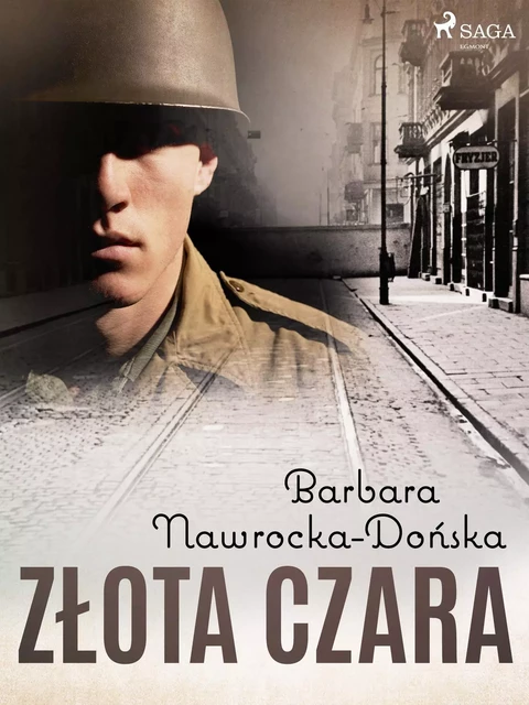 Złota czara - Barbara Nawrocka Dońska - Saga Egmont International