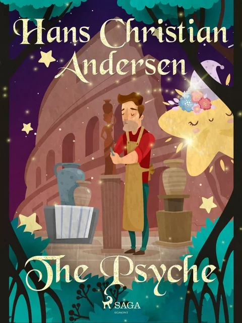 The Psyche - Hans Christian Andersen - Saga Egmont International