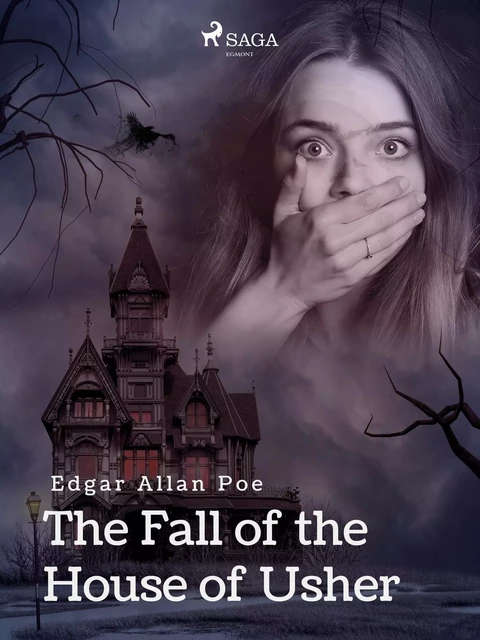 The Fall of the House of Usher - Edgar Allan Poe - Saga Egmont International