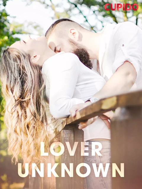 Lover Unknown -  Cupido - Saga Egmont International