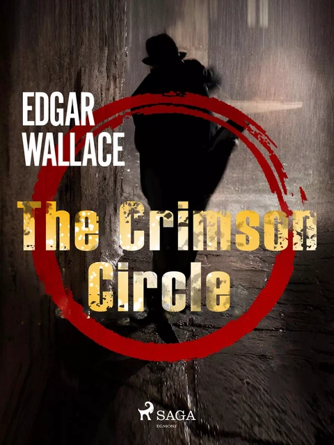 The Crimson Circle  - Edgar Wallace - Saga Egmont International