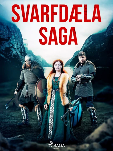 Svarfdæla saga  -  Óþekktur - Saga Egmont International