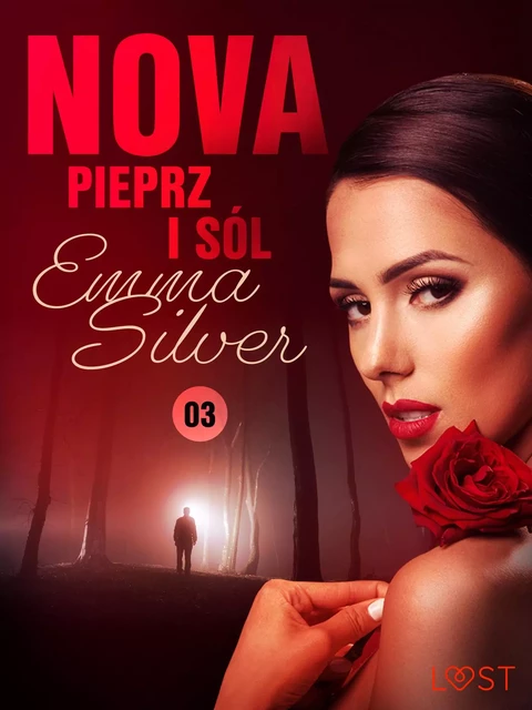 Nova 3: Pieprz i sól - Erotic noir - Emma Silver - Saga Egmont International