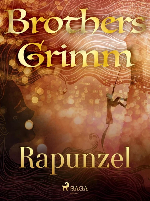 Rapunzel - Brothers Grimm - Saga Egmont International