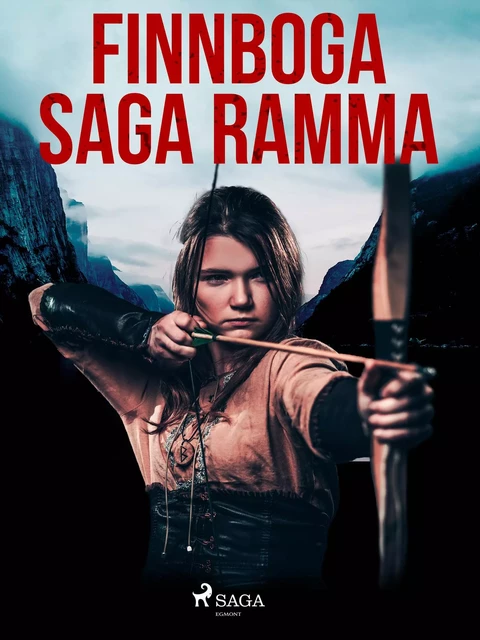 Finnboga saga ramma  -  Óþekktur - Saga Egmont International