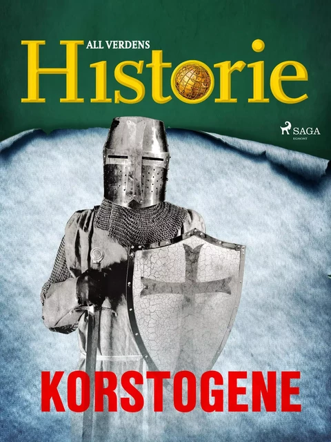 Korstogene - All Verdens Historie - Saga Egmont International