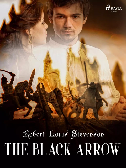 The Black Arrow - Robert Louis Stevenson - Saga Egmont International