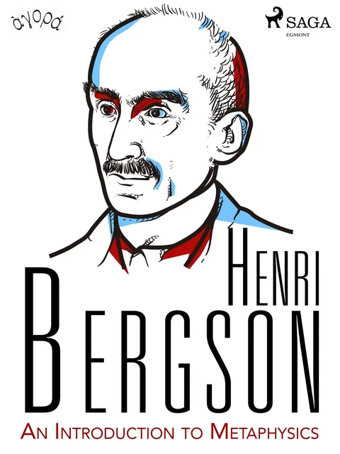 An Introduction to Metaphysics - Henri Bergson - Saga Egmont International