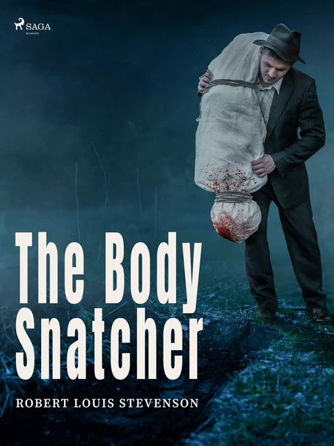 The Body Snatcher - Robert Louis Stevenson - Saga Egmont International