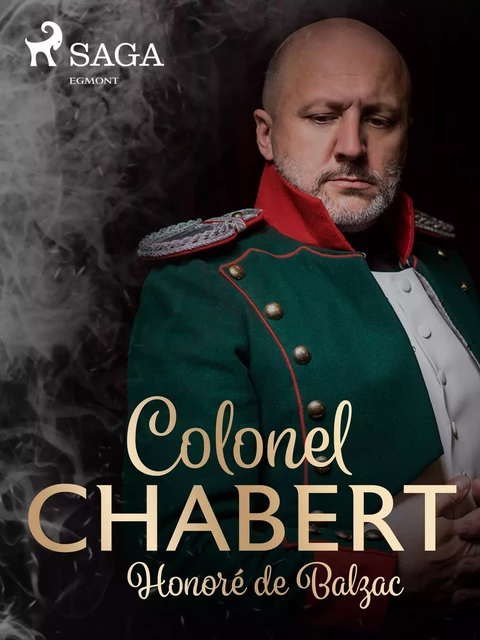 Colonel Chabert  - Honoré de Balzac - Saga Egmont International