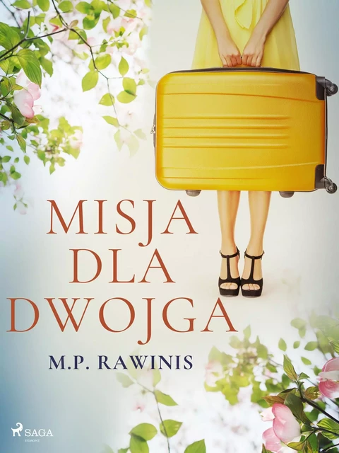 Misja dla dwojga - Marian Piotr Rawinis - Saga Egmont International