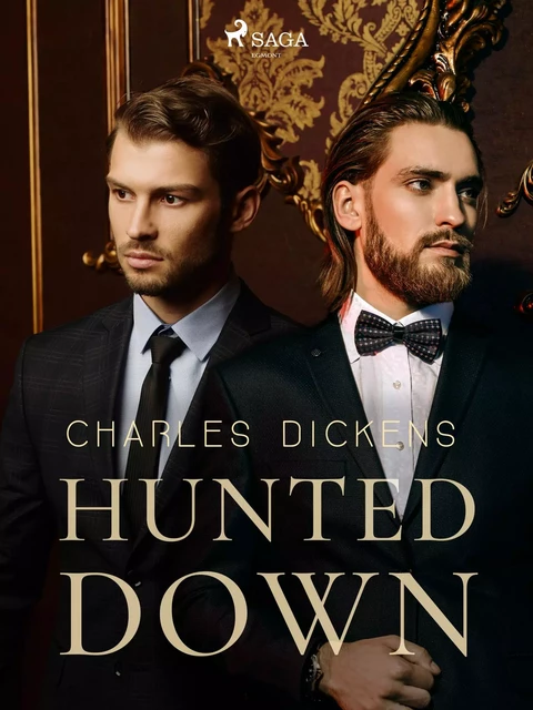 Hunted Down - Charles Dickens - Saga Egmont International