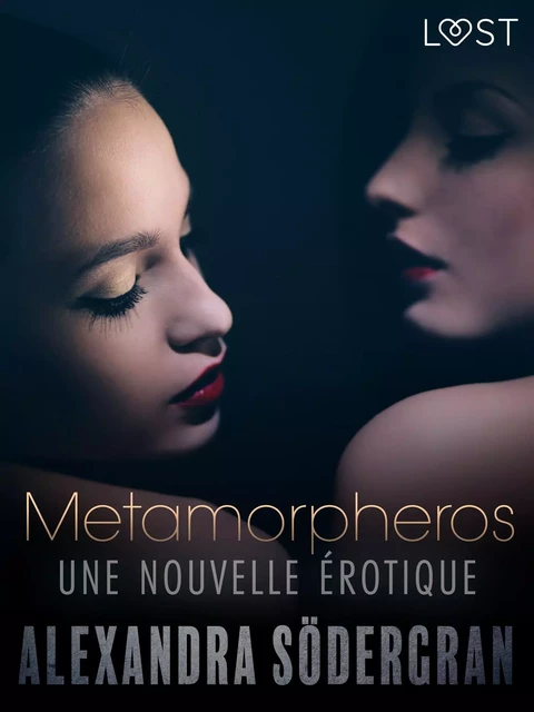 Metamorpheros – Une nouvelle érotique - Alexandra Södergran - Saga Egmont French