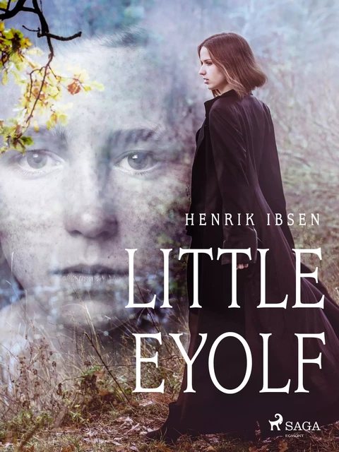 Little Eyolf - Henrik Ibsen - Saga Egmont International