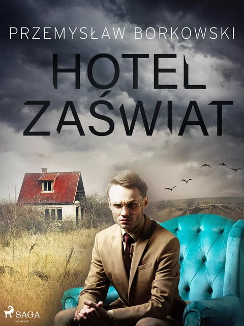 Hotel Zaświat - Przemysław Borkowski - Saga Egmont International