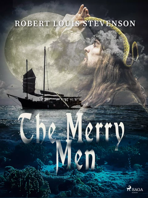 The Merry Men - Robert Louis Stevenson - Saga Egmont International