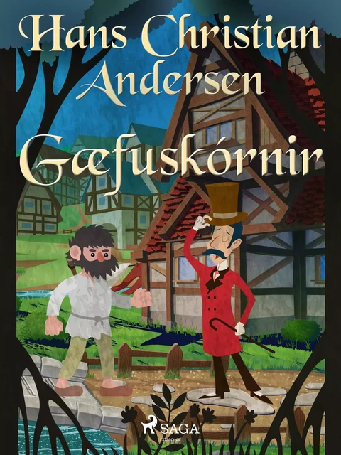 Gæfuskórnir - H.c. Andersen - Saga Egmont International