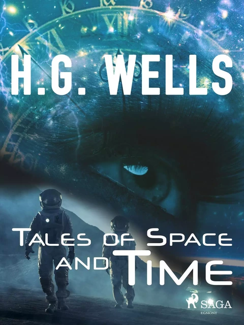 Tales of Space and Time - H. G. Wells - Saga Egmont International