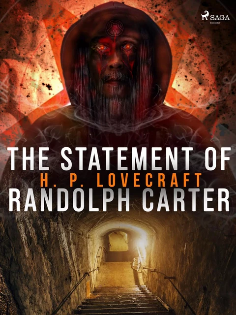 The Statement of Randolph Carter - H. P. Lovecraft - Saga Egmont International