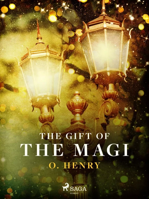 The Gift of the Magi - O. Henry - Saga Egmont International