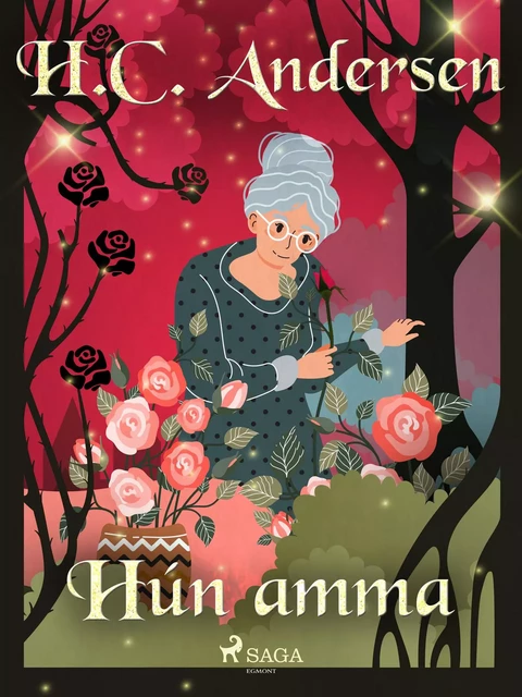 Hún amma - H.c. Andersen - Saga Egmont International