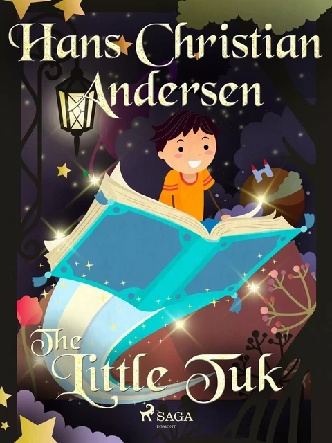 Little Tuk - Hans Christian Andersen - Saga Egmont International