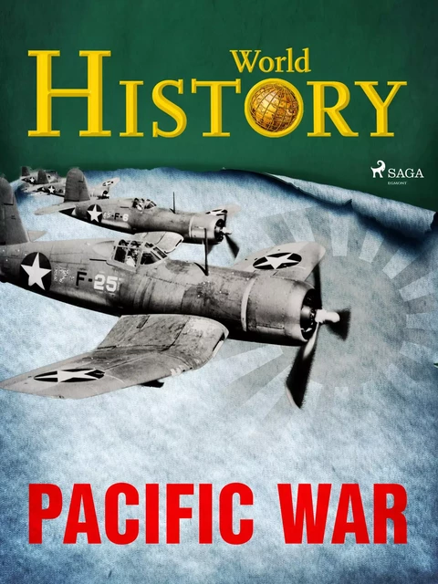 Pacific War - World History - Saga Egmont International