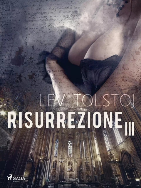 Risurrezione III - Lev Tolstoj - Saga Egmont International