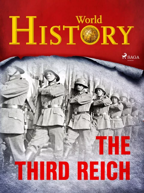 The Third Reich - World History - Saga Egmont International