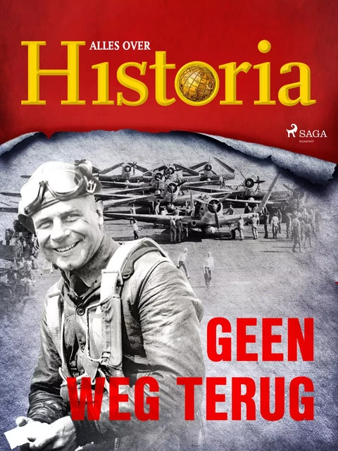 Geen weg terug - Alles Over Historia - Saga Egmont International