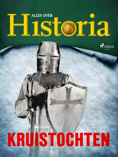 Kruistochten - Alles Over Historia - Saga Egmont International