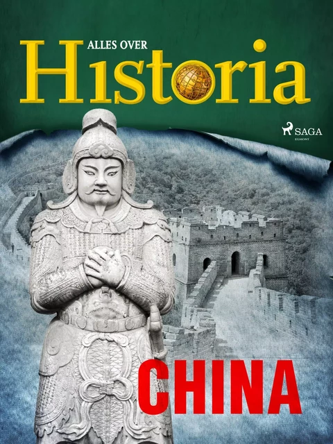 China - Alles Over Historia - Saga Egmont International