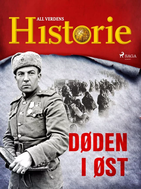 Døden i øst - All Verdens Historie - Saga Egmont International