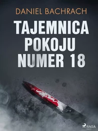 Tajemnica pokoju numer 18