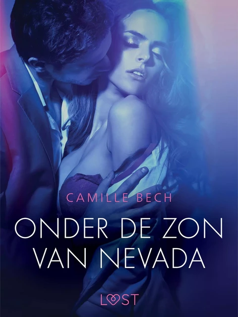 Onder de zon van Nevada - erotisch verhaal - Camille Bech - Saga Egmont International