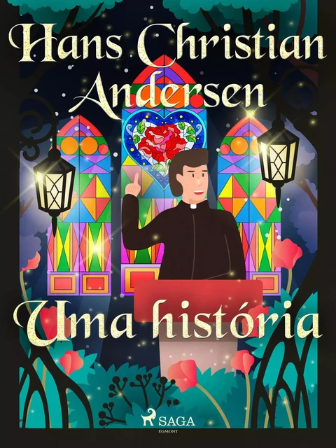 Uma história - Hans Christian Andersen - Saga Egmont International