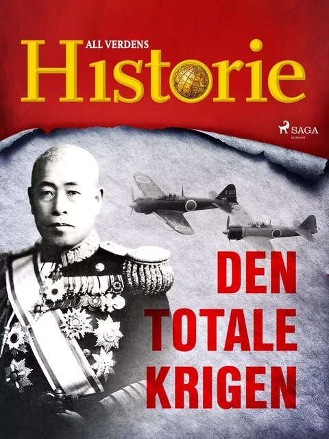 Den totale krigen - All Verdens Historie - Saga Egmont International