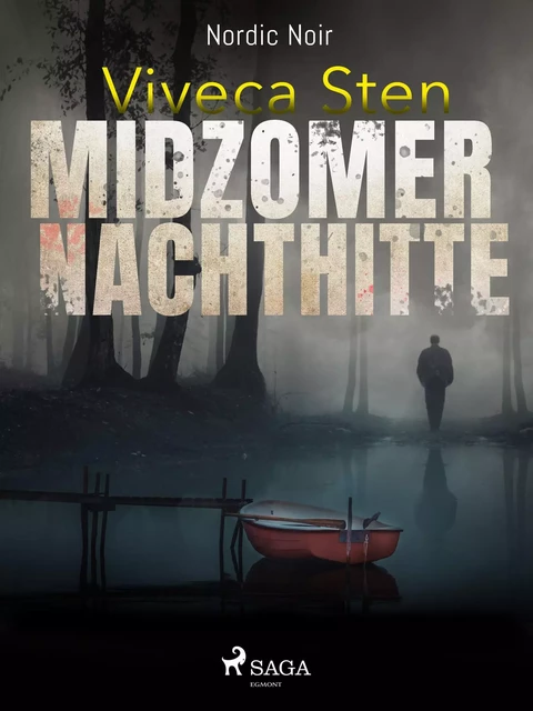 Midzomernachthitte - Viveca Sten - Saga Egmont International