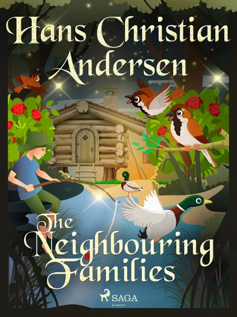 The Neighbouring Families - Hans Christian Andersen - Saga Egmont International