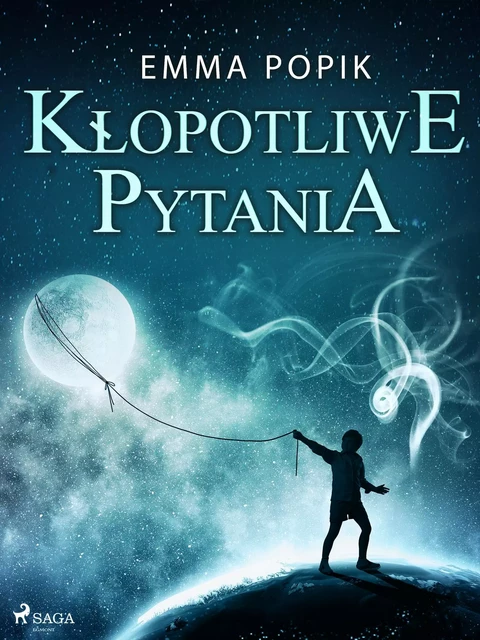 Kłopotliwe pytania - Emma Popik - Saga Egmont International