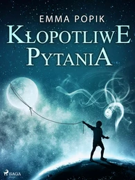 Kłopotliwe pytania