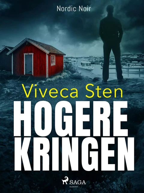 Hogere Kringen - Viveca Sten - Saga Egmont International