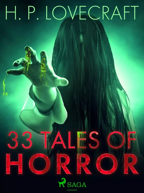 33 Tales of Horror - H. P. Lovecraft - Saga Egmont International