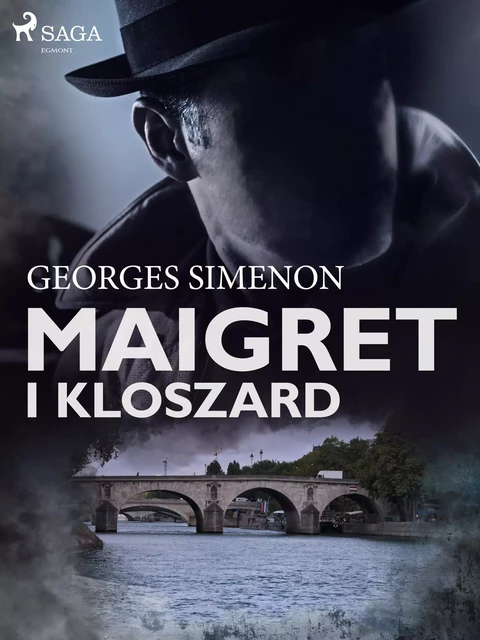 Maigret i kloszard - Georges Simenon - Saga Egmont International