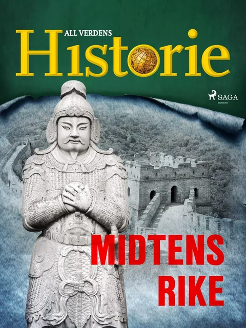 Midtens rike - All Verdens Historie - Saga Egmont International